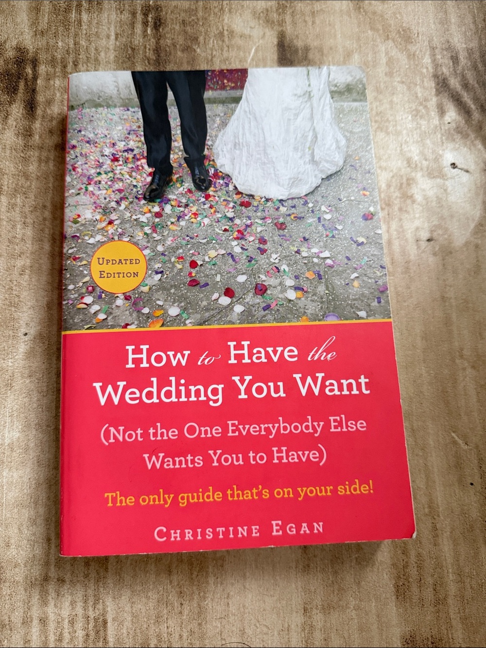 Wedding Planning Guide Book - How to Have the Wedding You Want